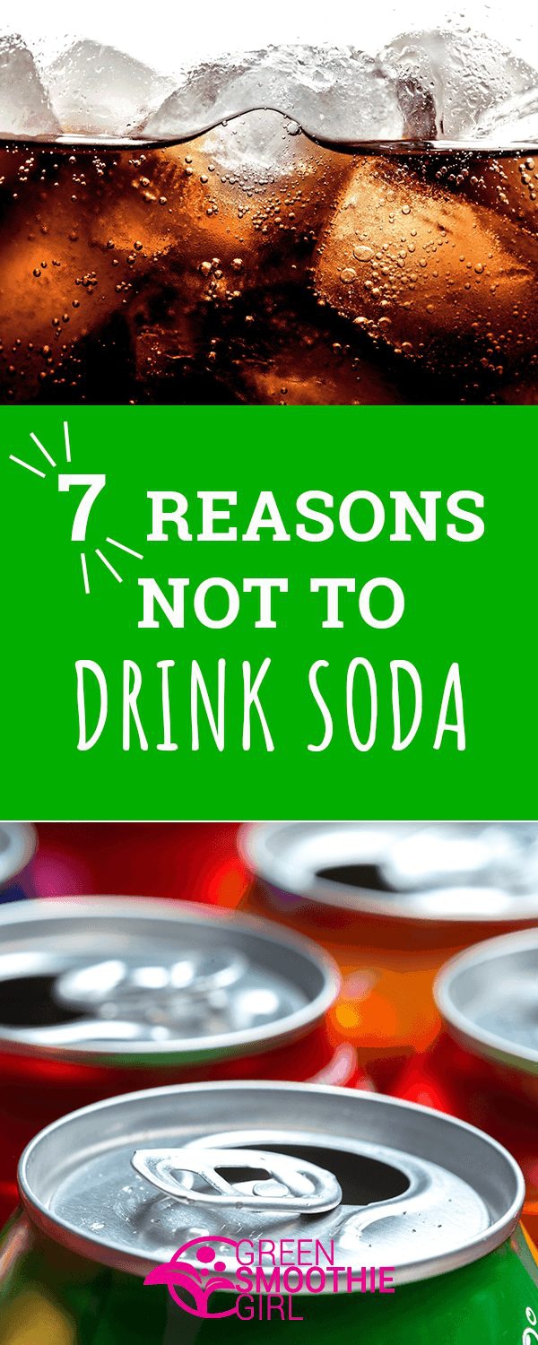 7 reasons not to drink soda