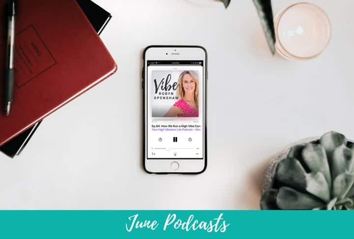Blog: June 2018 Podcast Roundup
