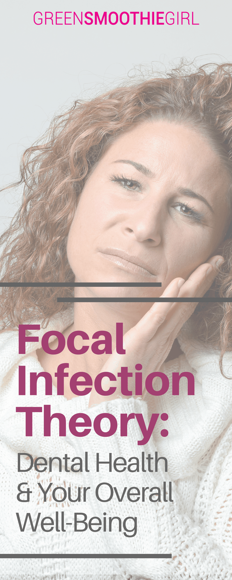 Focal Infection Theory | Green Smoothie Girl