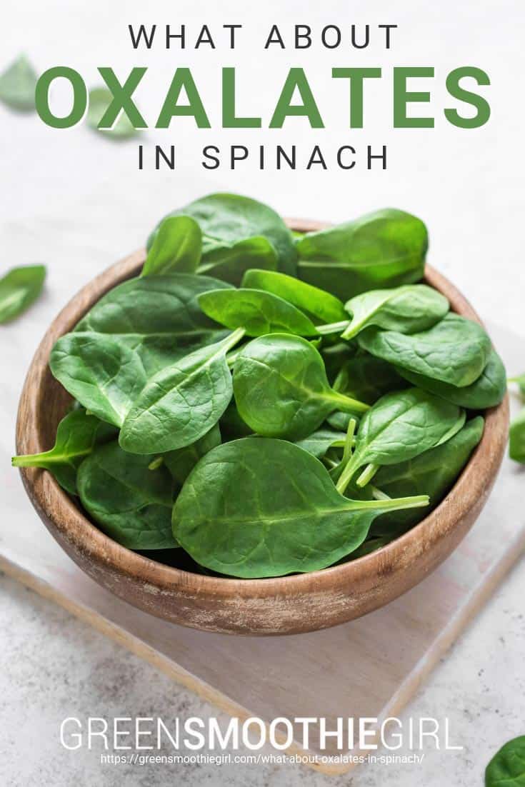 What about oxalates in spinach