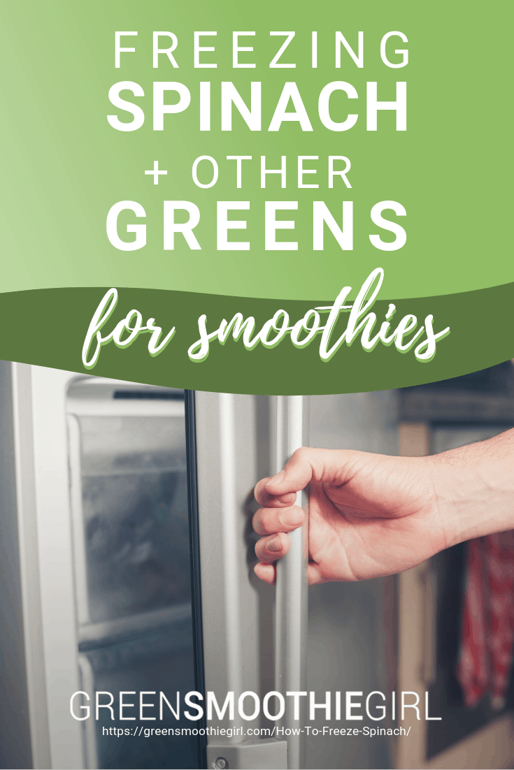 Freezing Spinach & Other Greens for Smoothies -- Green Smoothie Girl