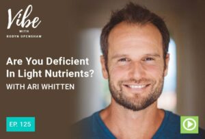 "Are You Deficient in Light Nutrients?" at Green Smoothie Girl