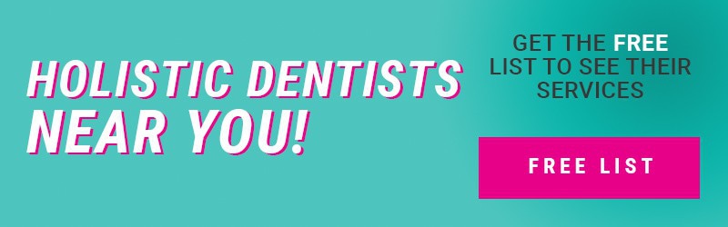 Holistic Dentists And Their Services