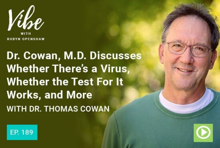 Vibe Podcast 189 Dr Thomas Cowan