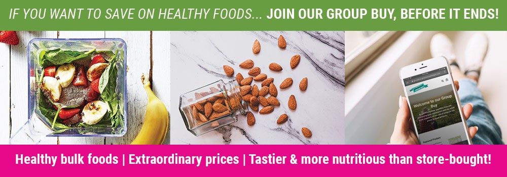 If you want to save on healthy foods, join our group buy before it ends!