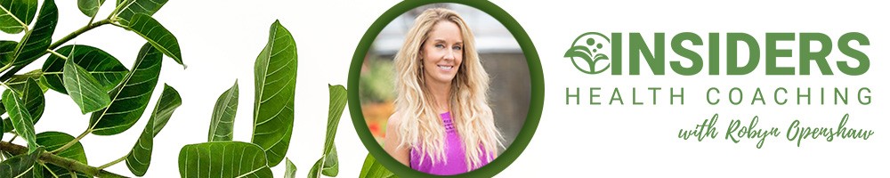 Insiders Health Coaching with Robyn Openshaw